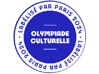 Labellisé par Paris 2024 - Olympiades Culturelels